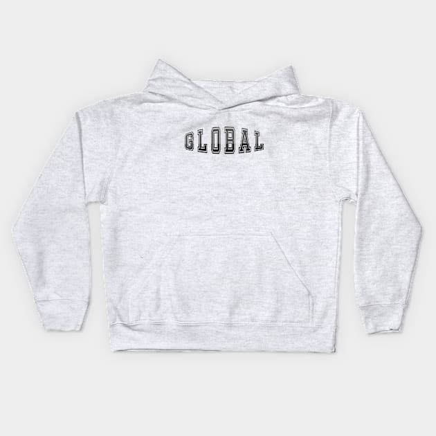 GLOBAL Kids Hoodie by Aspita